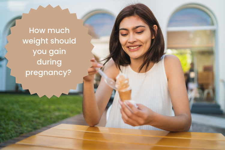 How Much Weight You Should Gain During Pregnancy